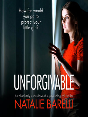 cover image of Unforgivable